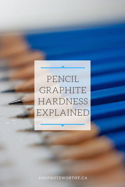 Pencil Graphite Hardness Explained